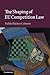 The Shaping of EU Competiti...