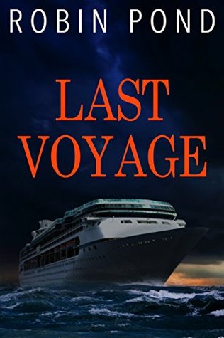 Last Voyage (Kindle Edition)