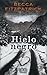 Hielo negro by Becca Fitzpatrick