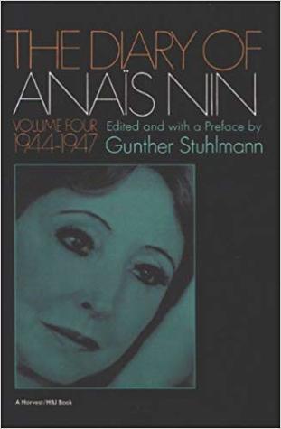 The Diary of Anaïs Nin Volume 4 1944-1947