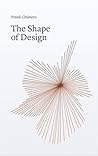 The Shape of Design