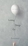 Letting Things Go