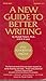 A New Guide To Better Writing