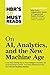 HBR's 10 Must Reads on AI, ...