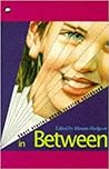 In Between: Stories of Leaving Childhood (Contents) In Between: Stories of Leaving Childhood (Contents)