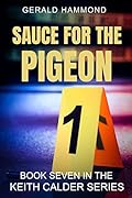 Sauce For the Pigeon