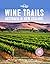 Lonely Planet Wine Trails -...