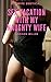 Sex Vacation with My Naughty Wife by Addison Miller