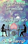 Cybersexual Chronicles of an Erotica Writer