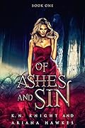 Of Ashes And Sin