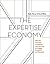 The Expertise Economy: How the smartest companies use learning to engage, compete, and succeed