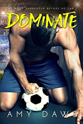 Dominate (Harris Brothers, #5)