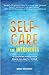 Self-Care For Introverts: 1...