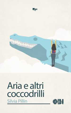Aria e altri coocodrilli