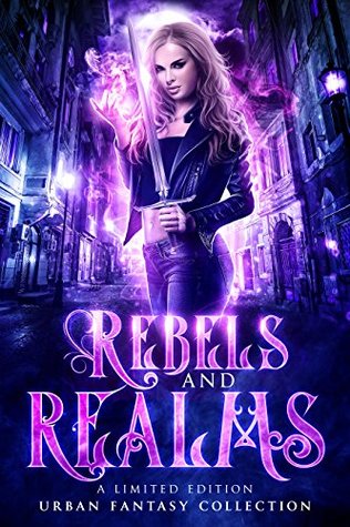 Rebels and Realms (Kindle Edition)