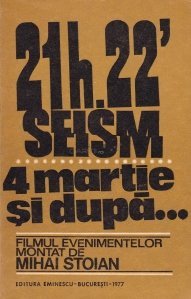 21h22' Seism. 4 martie și după