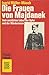 Die Frauen von Majdanek. Vom zerstörten Leben der Opfer und der Mörderinnen