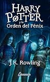 Harry Potter y la orden del Fénix by J.K. Rowling