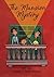 The Mansion Mystery (The Sen Kids, #1)