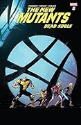 New Mutants: Dead Souls #5