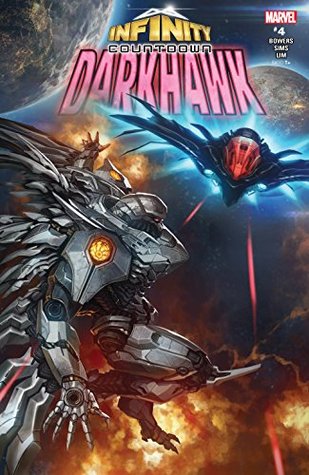 Infinity Countdown: Darkhawk #4 (Kindle Edition)
