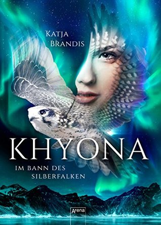 Im Bann des Silberfalken (Khyona, #1)