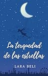 La terquedad de las estrellas La terquedad de las estrellas