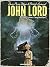 John Lord Vol. 2: Savage Beasts Opus 2