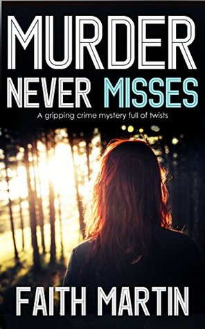 Murder Never Misses (DI Hillary Greene, #14)