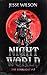 Nightworld by Jesse Wilson