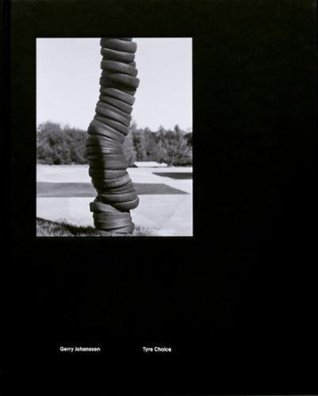GERRY JOHANSSON TYRE CHOICE /ANGLAIS (Hardcover)