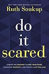 Do It Scared: Fin...