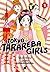 Tokyo Tarareba Girls, Vol. 1