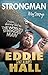 Strongman by Eddie 'The Beast' Hall