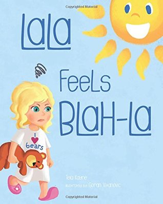 LaLa Feels Blah-La (LaLa's World #1)