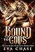 Bound to Gods (Their Dark V...