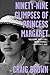 Ninety-Nine Glimpses of Princess Margaret by Craig  Brown