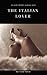 The Italian Lover: An Erotic Suspense Thriller Story