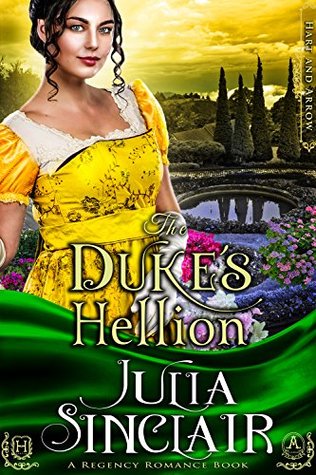 The Duke's Hellion (Kindle Edition)