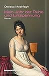 Mein Jahr der Ruh...