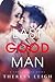 Last Good Man (Kings of Crown Creek, #4)