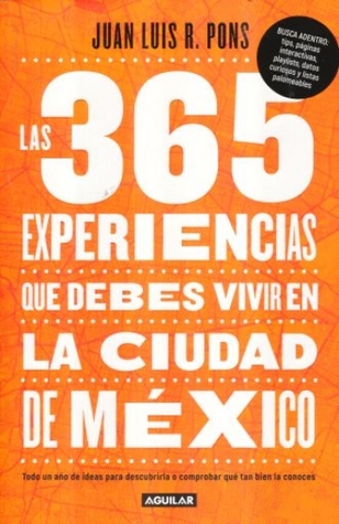 Las 365 experiencias que debes vivir en la Ciudad de México