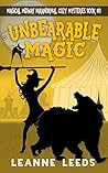 Unbearable Magic by Leanne Leeds