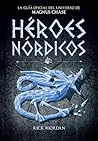 Héroes Nórdicos by Rick Riordan
