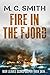 Fire in the Fjord (Charles ...