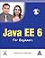 Java EE 6 for Beginners (Bo...