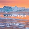 Northern Light: The Arctic and Subarctic Photography of Dave Brosha Northern Light: The Arctic and Subarctic Photography of Dave Brosha