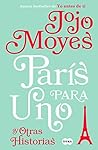 PARIS PARA UNO Y ...