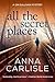 All the Secret Places: A Gin Sullivan Mystery