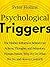 Psychological Triggers by Peter Hollins